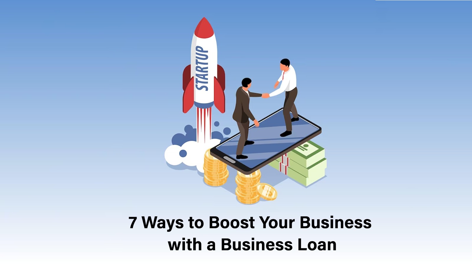 7 Ways To Elevate Your Business Using A Business Loan