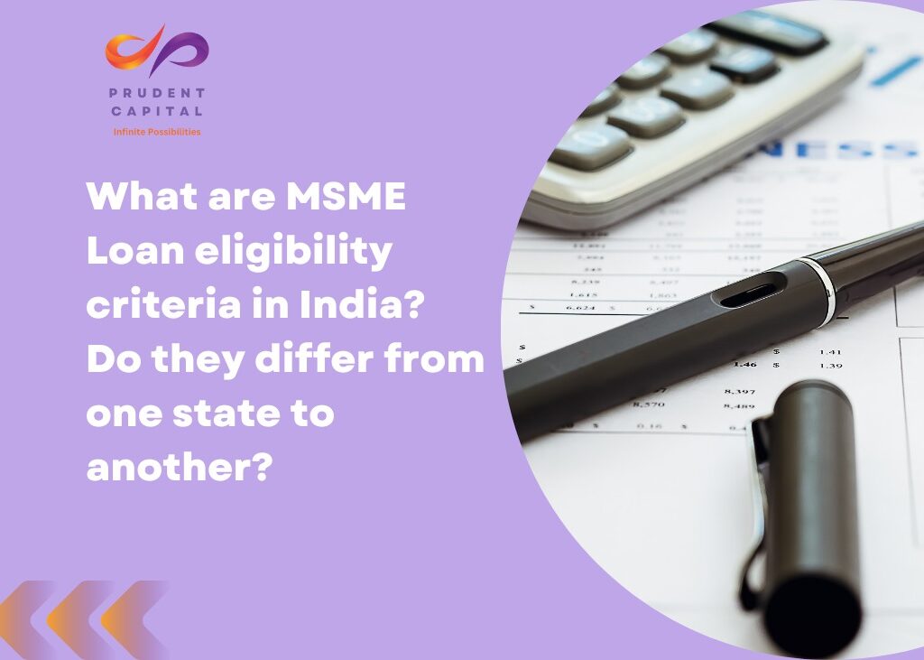 MSME Loan Eligibility Criteria in India