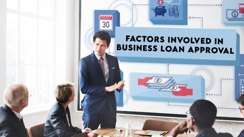 What are the Factors Banks Consider Before Granting a Business Loan?